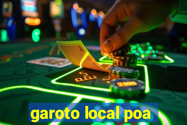 garoto local poa